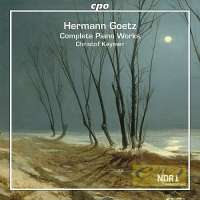 Goetz: Complete Piano Works